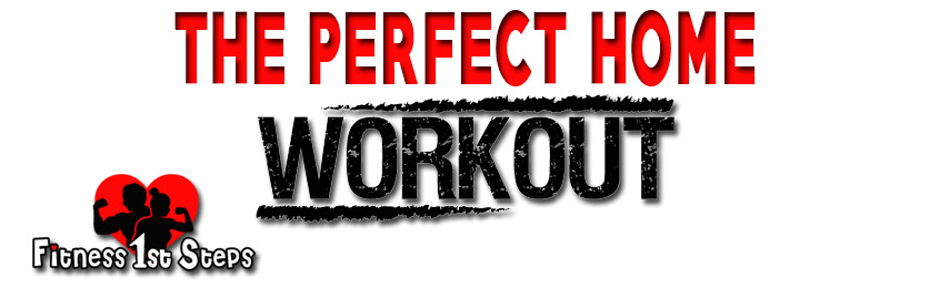 The perfect home workout header